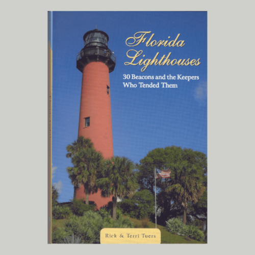 Book cover for Florida Lighthouses 30 Beacons and the Keepers Who Tended Them